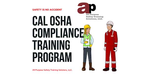 Cal OSHA Compliance Training Program